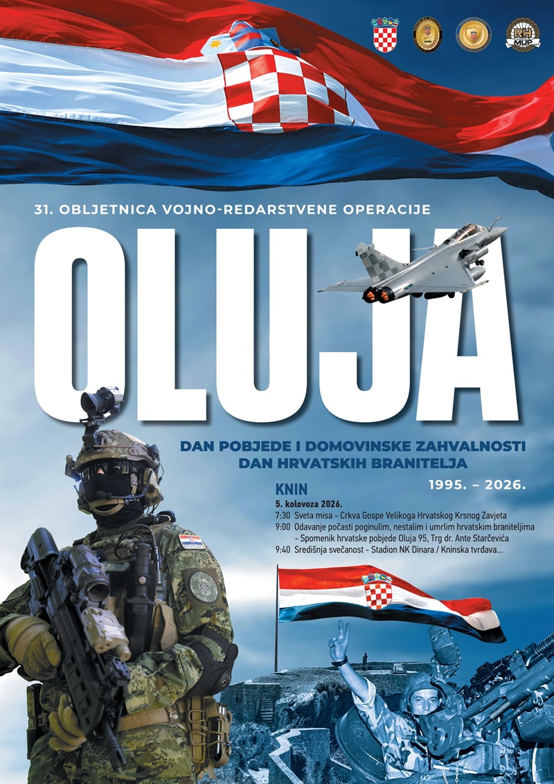 PROGRAM OBILJEŽAVANJA DANA POBJEDE I DOMOVINSKE ZAHVALNOSTI, DANA HRVATSKIH BRANITELJA TE 31. OBLJETNICE VRO „OLUJA“ U KNINU